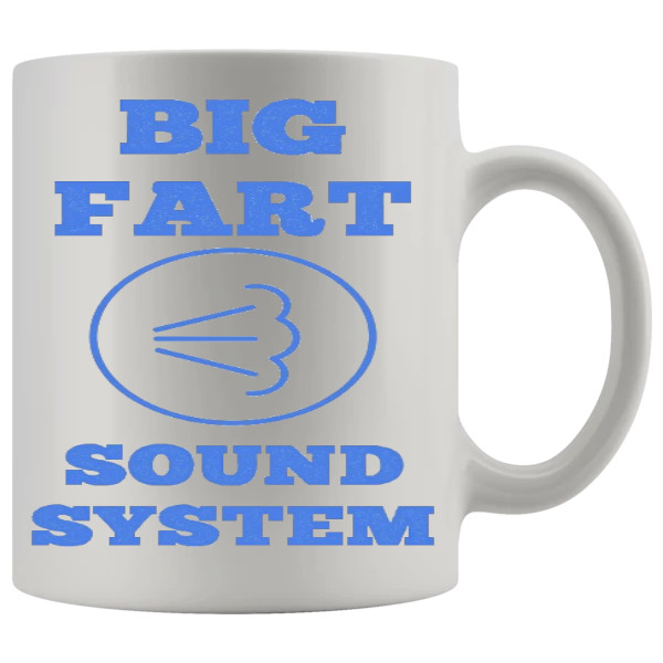 Big Fart Sound System Mug MuggerMe