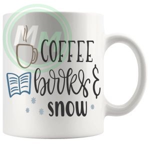 Coffee Books And Snow version 2 Mug