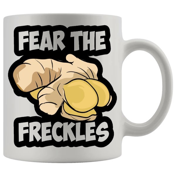 Fear The Ginger Freckles Mug - Ginger funny mug gift