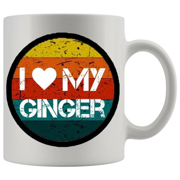 I Love My Ginger Mug - Ginger funny mug gift
