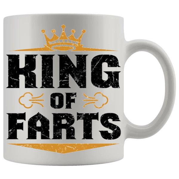 King Of Farts Mug - Farting funny mug gift