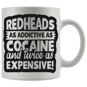 Redheads Are Addictive Mug - Ginger funny mug gift