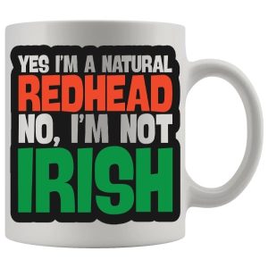 Yes Im A Natural Redhead Mug - Ginger funny mug gift