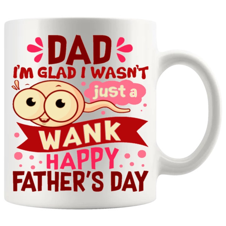 Just A Wank mug 11oz ceramic mug