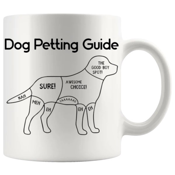 Dog Petting Guide Mug funny gift for dog lovers