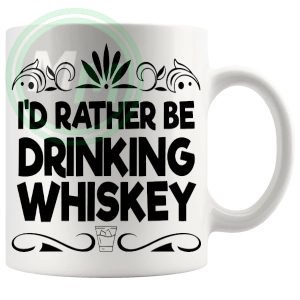 Id Rather Be Drinking Whisky Mug