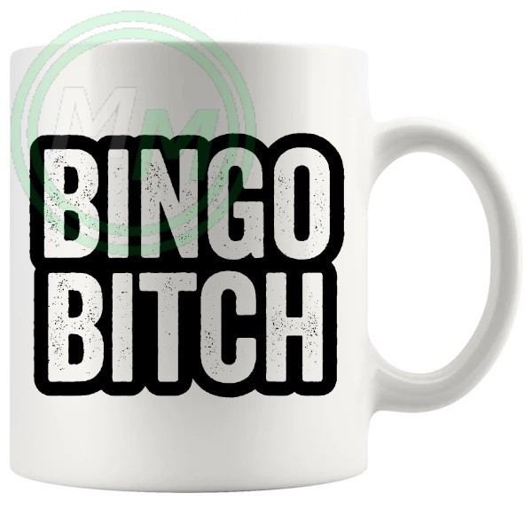 Bingo Bitch Mug