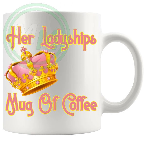 Her Ladyships Mug Of Coffee 1