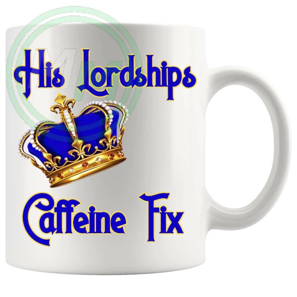 His Lordships Caffeine Fix Mug