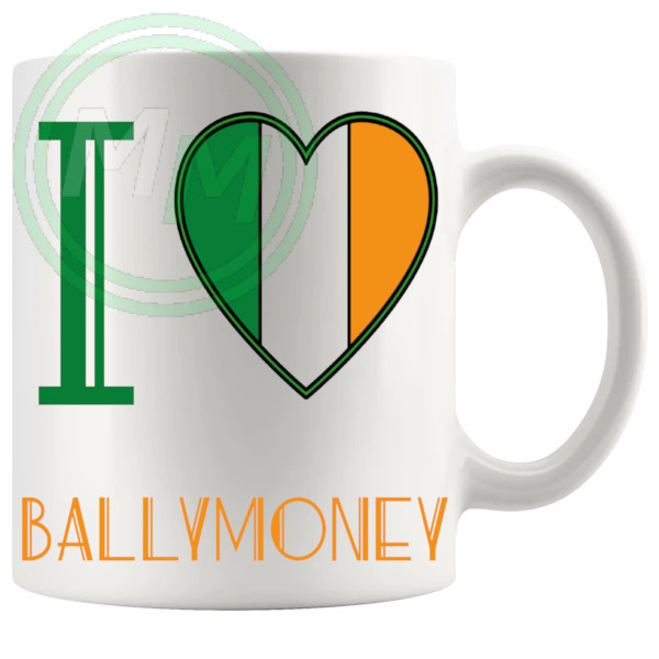 I Love Ballymoney Mug