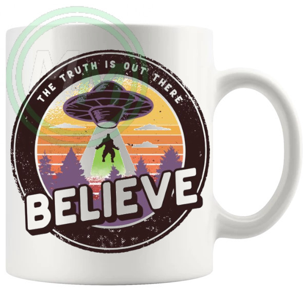 The Truth Is Out There Believe Mug