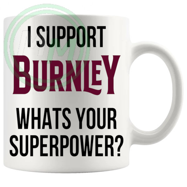 burnley fans superpower mug