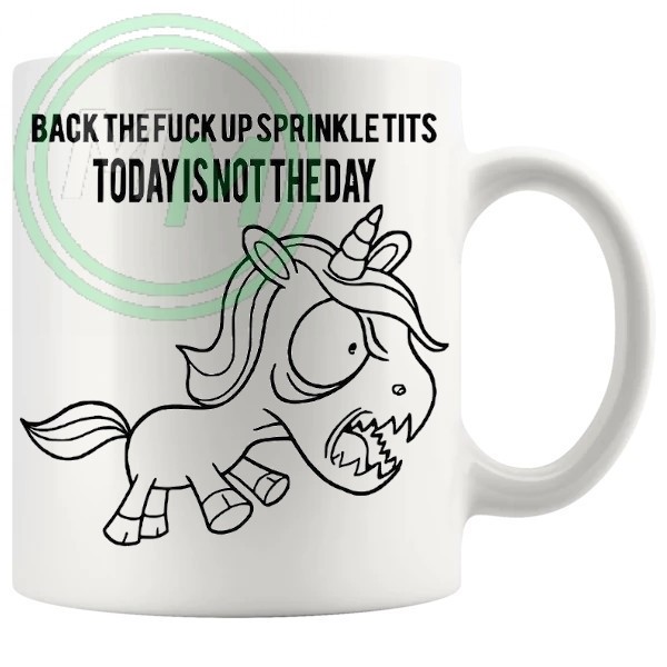 back the fuck up sprinkle tits unicorn novelty mug