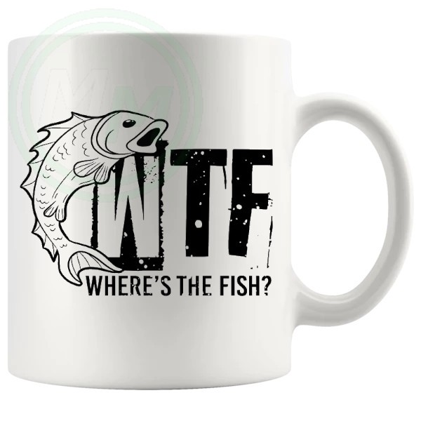 WTF Wheres The Fish Fishing Mug