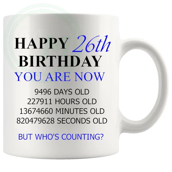 26th birthday gift mug with blue lettering for him