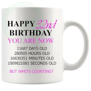 32nd birthday gift mug with pink lettering for her