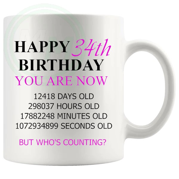 34th birthday gift mug with pink lettering for her