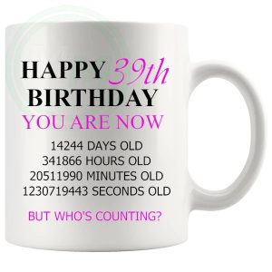 39th birthday gift mug with pink lettering for her