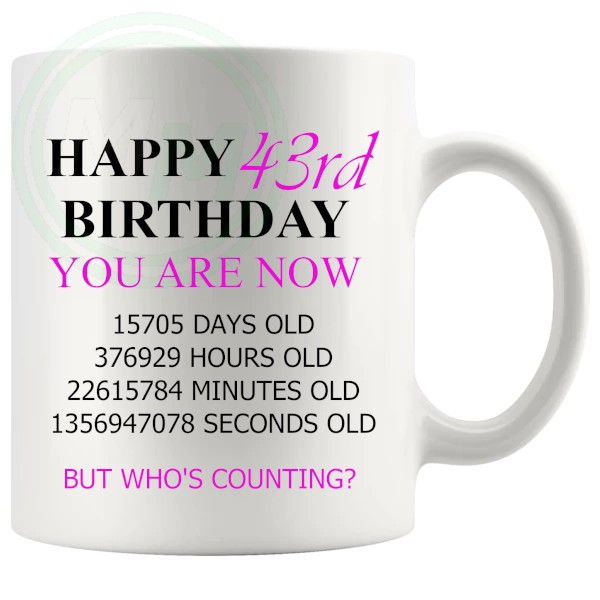 43rd birthday gift mug with pink lettering for her
