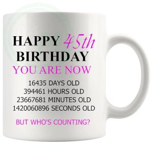 45th birthday gift mug with pink lettering for her