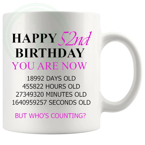 52nd birthday gift mug with pink lettering for her