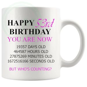 53rd birthday gift mug with pink lettering for her