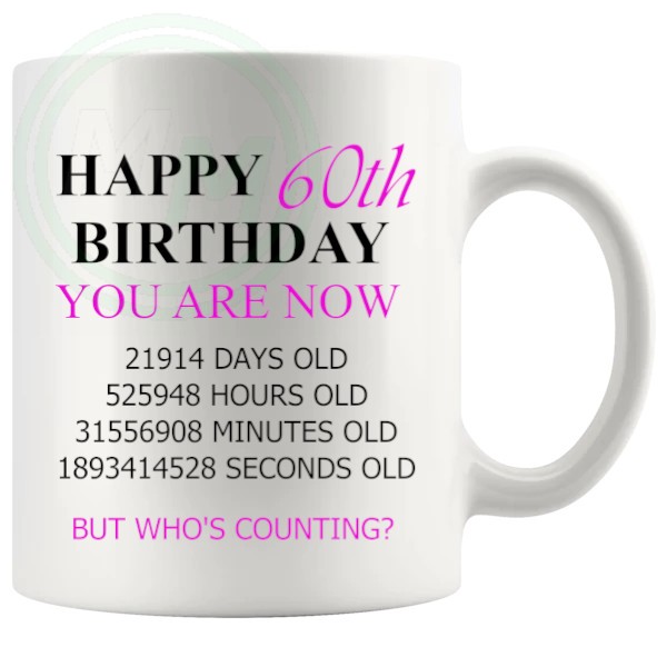 60th birthday gift mug with pink lettering for her