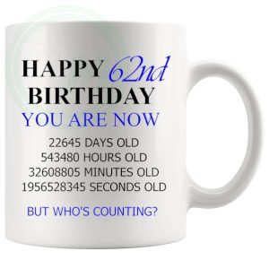 62nd birthday gift mug with blue lettering for him