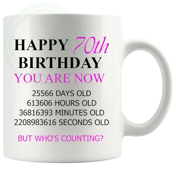 70th birthday gift mug with pink lettering for her