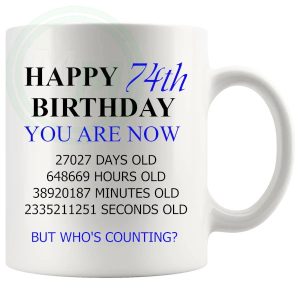 74th birthday gift mug with blue lettering for him