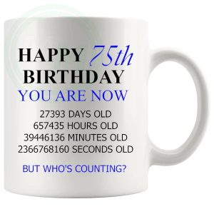 75th birthday gift mug with blue lettering for him