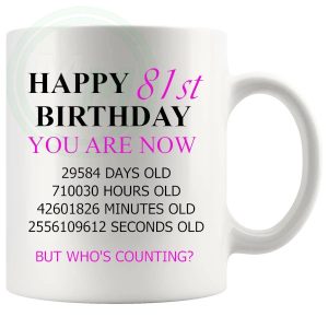 81st birthday gift mug with pink lettering for her