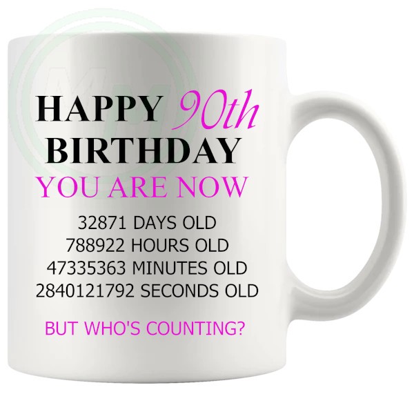 90th birthday gift mug with pink lettering for her