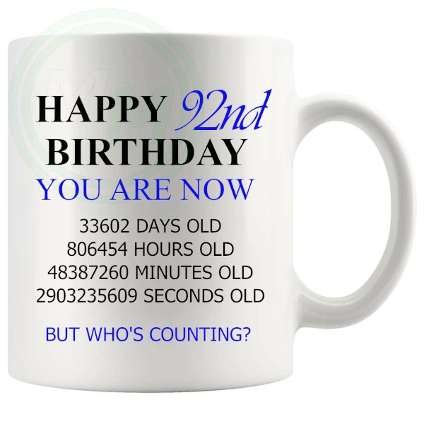 92nd birthday gift mug with blue lettering for him