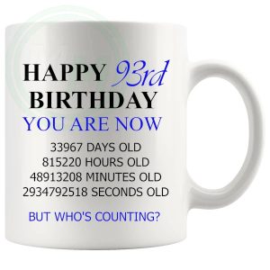 93rd birthday gift mug with blue lettering for him