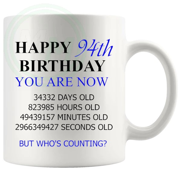 94th birthday gift mug with blue lettering for him