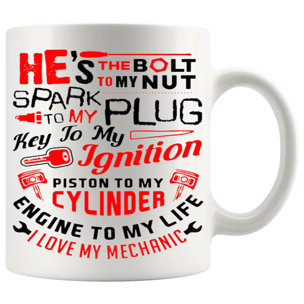 He's the Bolt to My Nut Mug ceramic mug gift