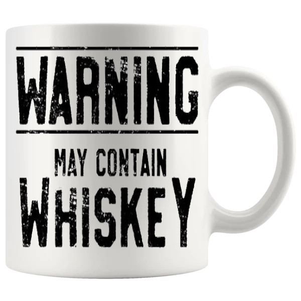 Warning May Contain Whiskey Mug ceramic mug funny whiskey gift