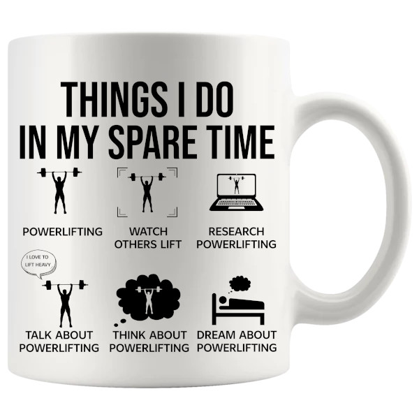 Things I Do In My Spare Time Mug funny gym gift for fitness fans and lifters