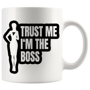 Trust Me I'm The Boss Mug ceramic mug gift