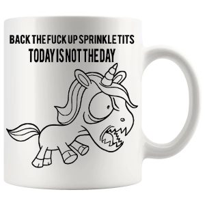 Back The Fuck Up Sprinkle Tits mug, colourful sweary mug gift