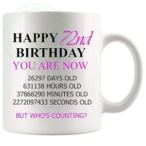 72nd birthday gift mug with pink lettering for her