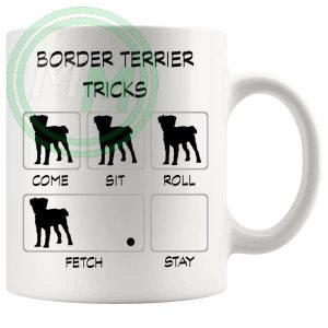 Border Terrier Tricks Mug funny dog lover gift
