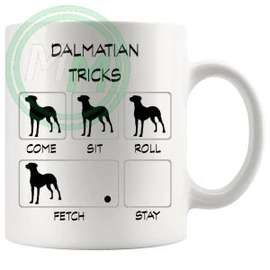 Dalmatian Tricks Mug funny dog lover gift